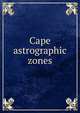 Cape astrographic zones, 
