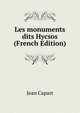 Les monuments dits Hycsos (French Edition), Jean Capart 