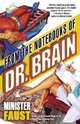 From the Notebooks of Dr. Brain, Minister Faust 
