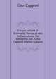 Cinque Letture Di Economia Toscana Lette Nell'accademia Dei Georgofili Dal . Gino Capponi (Italian Edition), Gino Capponi 