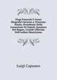 Elogi Funerali E Cenni Biografici Intorno a Vincenzo Niutta, Presidente Della Cassazione Di Napoli, Senatore Del Regno, Grande Ufficiale Dell'ordine Mauriziano, Luigi Capuano 