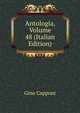 Antologia, Volume 48 (Italian Edition), Gino Capponi 