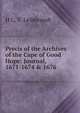 Precis of the Archives of the Cape of Good Hope: Journal, 1671-1674 & 1676, H C. V. Leibbrandt 