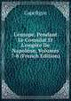 L'europe, Pendant Le Consulat Et L'empire De Napol?on, Volumes 7-8 (French Edition), Capefigue 
