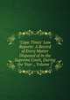 "Cape Times" Law Reports: A Record of Every Matter Disposed of in the Supreme Court, During the Year ., Volume 7, 