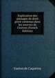 Explication des passages de droit prive contenus dans les oeuvres de Ciceron (French Edition), Gaston de Caqueray 