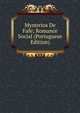 Mysterios De Fafe; Romance Social (Portuguese Edition), 
