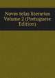 Novas telas literarias Volume 2 (Portuguese Edition), 