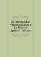 La Telurica, Las Nacionalidades Y La Milicia (Spanish Edition), 
