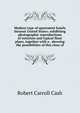 Modern type of apartment hotels thruout United States; exhibiting photographic reproductions of exteriors and typical floor plans, together with a . showing the possibilities of this class of, Robert Carroll Cash 