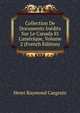 Collection De Documents In?dits Sur Le Canada Et L'am?rique, Volume 2 (French Edition), Henri Raymond Casgrain 
