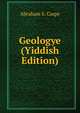 Geologye (Yiddish Edition), Abraham S. Caspe 