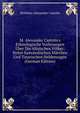 M. Alexander Castr?n's Ethnologische Vorlesungen ?ber Die Altaischen V?lker: Nebst Samojedischen M?rchen Und Tatarischen Heldensagen (German Edition), Matthias Alexander Castren 