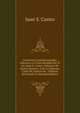 Cuestiones Constitucionales: Informe a La Vista Rendido Por El Lic. Juan S. Castro, Defensor De Isaura Jimenez, Ante La Suprema Corte De Justicia De . Tribunal Del Estado D (Spanish Edition), Juan S. Castro 