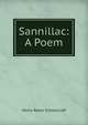 Sannillac: A Poem, Henry Rowe Schoolcraft 