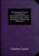 The Graduated Course of Translation from English Into French: The Junior Course, with a Vocabulary of Idioms and Difficulties, Charles Cassal 