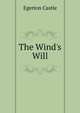 The Wind's Will, Castle Egerton 