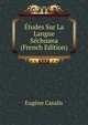 Etudes Sur La Langue Sechuana (French Edition), Eugene Casalis 