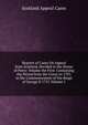 Reports of Cases On Appeal from Scotland, Decided in the House of Peers: Volume the First. Containing the Period from the Union in 1707, to the Commencement of the Reign of George II 1727, Volume 1, Scotland Appeal Cases 