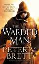 The Warded Man, Peter V. Brett, Питер Бретт 