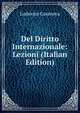 Del Diritto Internazionale: Lezioni (Italian Edition), Ludovico Casanova 