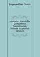 Manuela: Novela De Costumbres Colombianas, Volume 1 (Spanish Edition), Eugenio Diaz Castro 