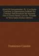 Storia Di Gerusalemme: Pt. 3. La Quale Contiene Le Oppressioni Sofferte Dai Cristiani Dall'invasione Dei Saraceni Fino A' Giorni Nostri, Con Un . Vicende in Terra Santa (Italian Edition), Francesco Cassini 