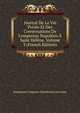 Journal De La Vie Priv?e Et Des Conversations De L'empereur Napol?on ? Saint H?l?ne, Volume 3 (French Edition), Emmanuel-Auguste-Dieudonne Las Cases 
