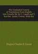The Graduated Course of Translation from English Into French, Ed. by C. Cassal and T. Karcher. Junior Course. With Key, Hugues Charles S. Cassal 