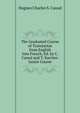 The Graduated Course of Translation from English Into French, Ed. by C. Cassal and T. Karcher. Junior Course, Hugues Charles S. Cassal 
