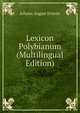 Lexicon Polybianum (Multilingual Edition), Johann August Ernesti 