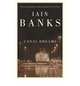 Canal Dreams, Iain Banks 