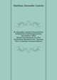 M. Alexander Castr?n'S Versuch Einer Koibalischen Und Karagassischen Sprachlehre, Nebst W?rterverzeichnissen Aus Den Tatarischen Mundarten Des . Herausg. Von A. Schiefner (German Edition), Matthias Alexander Castren 