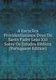A Encyclica Providentissimus Deus Do Santo Padre Leao Xiii Sobre Os Estudos Biblicos (Portuguese Edition), 
