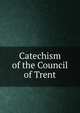 Catechism of the Council of Trent, 