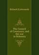 The Council of Constance, and the war in Bohemia, Richard [Cattermole 