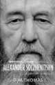 Alexander Solzhenitsyn, D.M. Thomas 