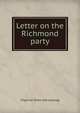 Letter on the Richmond party, Virginian [from old catalog] 