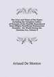 The Lives and Times of the Popes: Including the Complete Gallery of Portraits of the Pontiffs Reproduced from Effigies Pontificum Romanorum Dominici . the World During the Christian Era, Volume 8, A.F. Artaud de Montor 