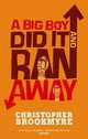 A Big Boy Did It and Ran Away, Christopher Brookmyre 
