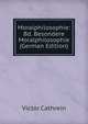 Moralphilosophie: Bd. Besondere Moralphilosophie (German Edition), Victor Cathrein 