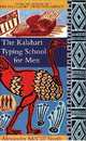 Kalahari Typing School For Men, McCall Smith Alexander 