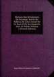 Histoire Des R?volutions De Norw?ge: Suivie Du Tableau De L'?tat Actuel De Ce Pays Et De Ses Rapports Avec La Su?de, Volume 1 (French Edition), Jean-Pierre Catteau-Calleville 