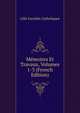 Memoires Et Travaux, Volumes 1-3 (French Edition), Lille Facultes Catholiques 