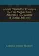 Annali D'italia Dal Principio Dell'era Volgare Sino All'anno 1750, Volume 18 (Italian Edition), Muratori Lodovico Antonio 