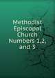 Methodist Episcopal Church Numbers 1,2,and 3, 