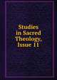 Studies in Sacred Theology, Issue 11, 