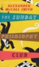 Sunday Philosophy Club, Alexander McCall Smith 