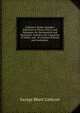 Cathcart's Youth's Speaker: Selections in Prose, Poetry, and Dialogues, for Declamation and Recitation: Suited to the Capacities of Youth, and . of Common Schools and Academies ., George Rhett Cathcart 