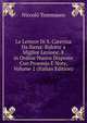 Le Lettere Di S. Caterina Da Siena: Ridotte a Miglior Lezione, E in Ordine Nuovo Disposte Con Proemio E Note, Volume 2 (Italian Edition), Niccolo Tommaseo 